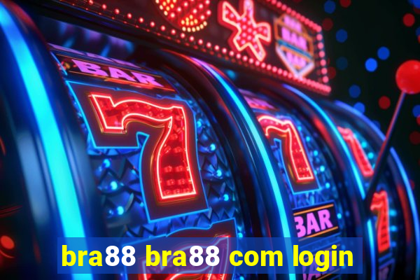 bra88 bra88 com login